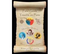 Field Guide for Trouble on Pluto