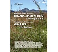 Field Guide of Common Grasses of Madagascar