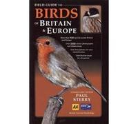 FIELD GUIDE TO BIRDS of BRITAIN AND EUROPE Unknown (Auteur)