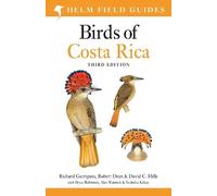 Field Guide to Birds of Costa Rica: Third Edition