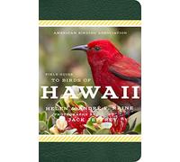 Field Guide to Birds of Hawai'i