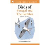 Field Guide to Birds of Senegal and The Gambia: Second Edition