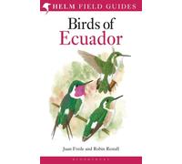 Field Guide to the Birds of Ecuador