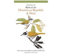 Field Guide to the Birds of the Dominican Republic & Haiti