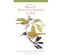 Field Guide to the Birds of the Dominican Republic & Haiti
