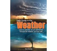 Field Guide to the Weather by Ryan Henning Ryan Henning (Auteur)