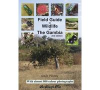 Field Guide to Wildlife of the Gambia