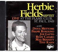 Field, Herbie - Live at The Flame Club St. Paul 1949