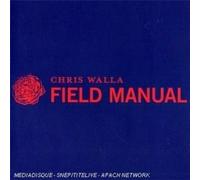 Walla,Chris - Field Manual