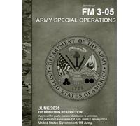 Field Manual FM 3-05 Army Special Operations June 2025