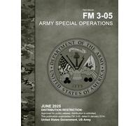 Field Manual FM 3-05 Army Special Operations June 2025