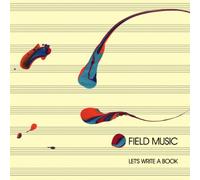 Field Music - Let's Write a Book [Import]