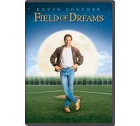 Field of Dreams by Kevin Costner