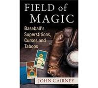 Field of Magic by John Cairney John Cairney (Auteur)