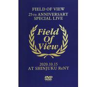 Field Of View 25th Anniversary Special Live 2020.10.15 At Shinjuku Reny [Dvd]