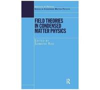 Field Theories In Condensed Matter Physics