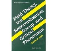 Field Theory, the Renormalization Group and Critical Phenomena Daniel J. Amit (Auteur)