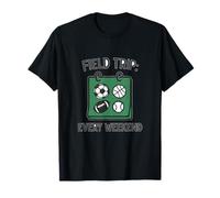 Field Trip Every Weekend Sports Humour Parent T-Shirt