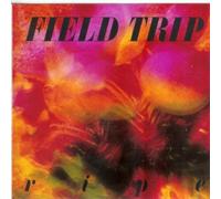 Field Trip - Field Trip [Import]