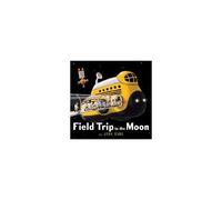 Field Trip To The Moon