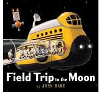 Field Trip To The Moon