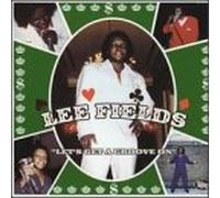 Fields, Lee - Let's Get a Groove on