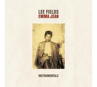 Lee Fields - Emma Jean [Instrumentals]