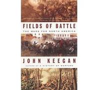 Fields of Battle John Keegan (Auteur)