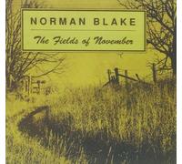 Blake, Norman - Fields of November/Old & New