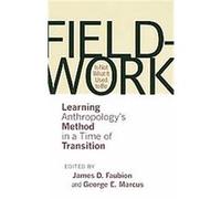 Fieldwork Is Not What It Used to Be