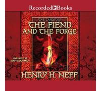 Fiend and Forge (The Tapestry Series) [Import]