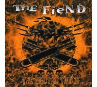 Fiend - Brutal Truth [Import]