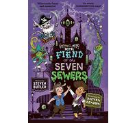 Fiend of the Seven Sewers (Volume 4)