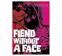 Fiend without a Face - Criterion Collection