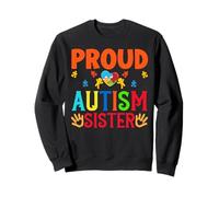 Fier Autism Sisters Sista Sis Femmes Autististiques Filles Frères et sœurs Sweatshirt