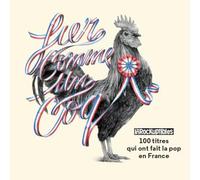 Fier comme un coq - Coffret Les Inrocks - Exclusivité Fnac