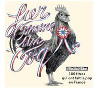 Fier comme un coq - Coffret Les Inrocks - Exclusivité Fnac