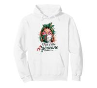 Fier d'être Femme Algérienne Fille Cadeau Drapeau Algérien Sweat à Capuche