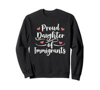 Fier fille des immigrants filles immigration fille Sweatshirt