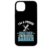 Fier frère, coiffeur génial Coque pour iPhone 14 Plus