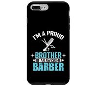 Fier frère, coiffeur génial Coque pour iPhone 7 Plus/8 Plus