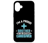 Fier frère d'un Soignant génial Coque pour iPhone 16 Plus