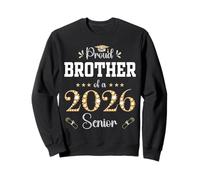 Fier frère d'une Remise de diplôme Senior 2026 Sweatshirt