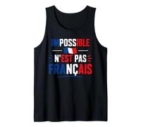 Fier Humour Citation France Impossible n'est Pas Français Débardeur