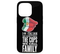 Fier Italien - Drôle d'Italie Mafia Nous n'appelons Pas Les Coque pour iPhone 13 Pro
