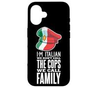 Fier Italien - Drôle d'Italie Mafia Nous n'appelons Pas Les Coque pour iPhone 16