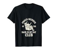 Fier Membre du Club Back in My Day Funny Old Man Dad T-Shirt