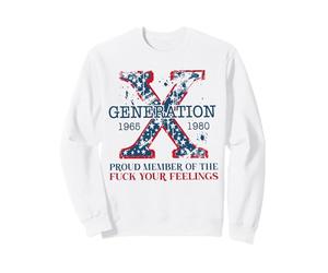 Fier Membre du FCK Your Feelings Gen X USA 4 Juillet Sweatshirt