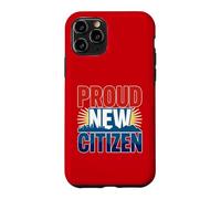 Fier Nouveau citoyen américain pour Les citoyens naturalisés Coque pour iPhone 11 Pro