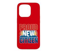 Fier Nouveau citoyen américain pour Les citoyens naturalisés Coque pour iPhone 15 Pro